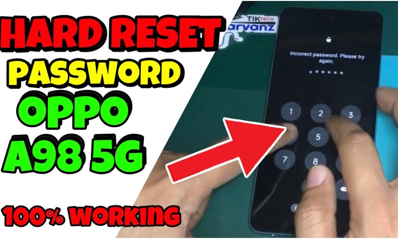 Oppo A98 5G Hard Reset | Forgot Password Oppo A98 5G Hard Reset | Forgot Password