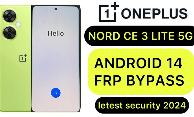 Oneplus nord CE 3 lite frp bypass android 14 letest Oneplus nord CE 3 lite frp bypass android 14 letest