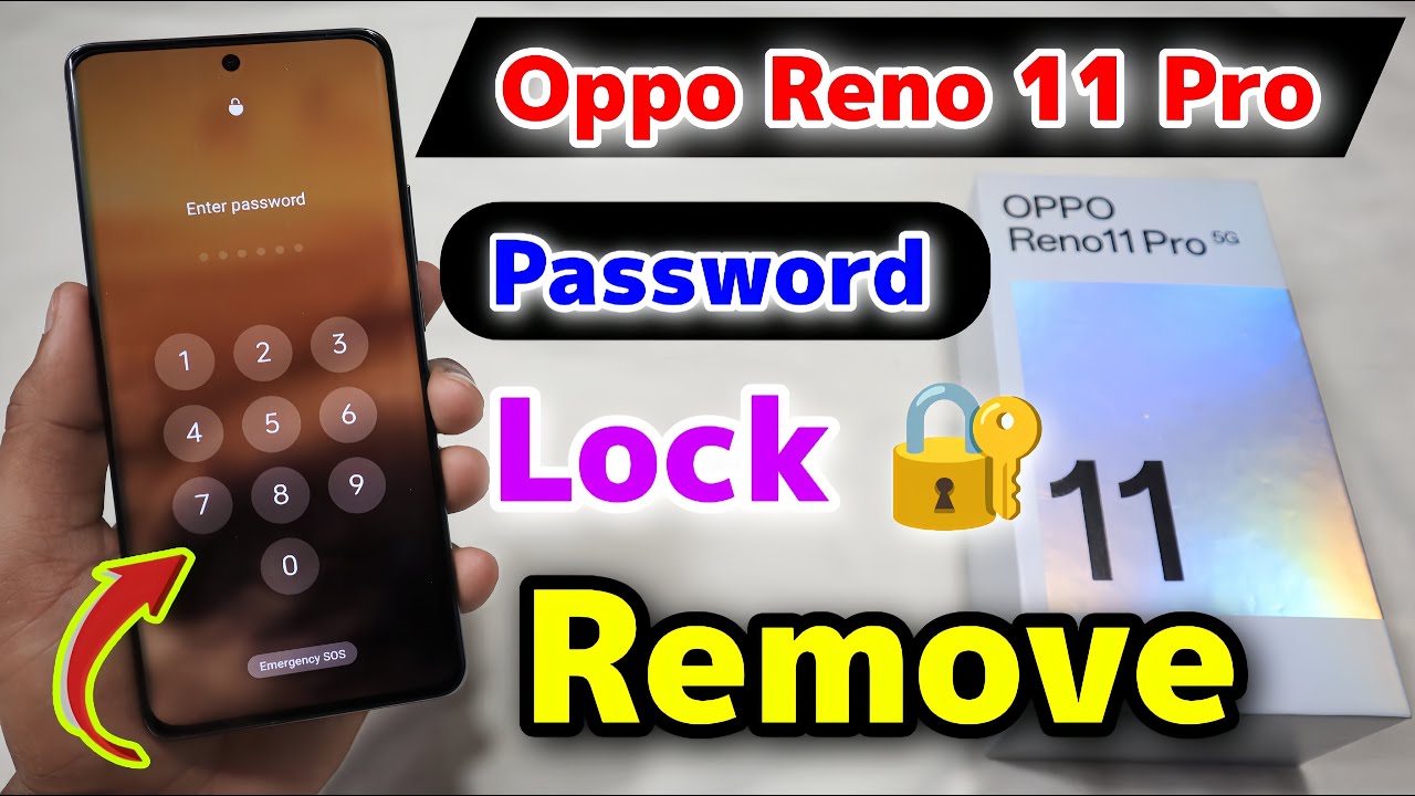 Oppo Reno 11 Pro 5G Password Lock Remove || Oppo Reno Oppo Reno 11 Pro 5G Password Lock Remove || Oppo Reno