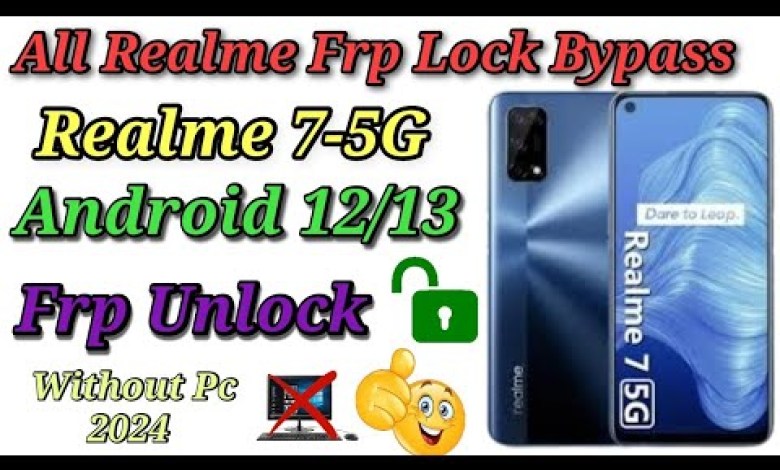 Realme 7-5G frp bypass Android 12/13 / All Realme & Realme 7-5G frp bypass Android 12/13 / All Realme &