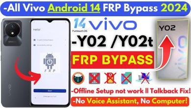 How to Bypass Vivo Y02 Frp Without PC? Explore All Vivo Android 14 Frp Methods How to Bypass Vivo Y02 Frp Without PC? Explore All Vivo Android 14 Frp Methods