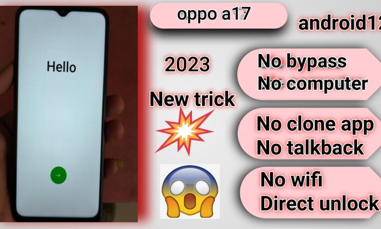 Oppo A17 (CPH2477) Frp Bypass/Unlock – Not clone Not Pc Oppo A17 (CPH2477) Frp Bypass/Unlock – Not clone Not Pc