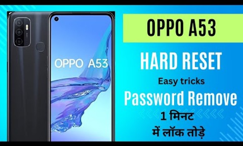 oppo a53 reset phone | Lock remove | pattern remove oppo a53 reset phone | Lock remove | pattern remove