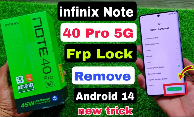 Infinix Note 40 Pro 5g Frp Unlock Android 14 | Infinix Infinix Note 40 Pro 5g Frp Unlock Android 14 | Infinix