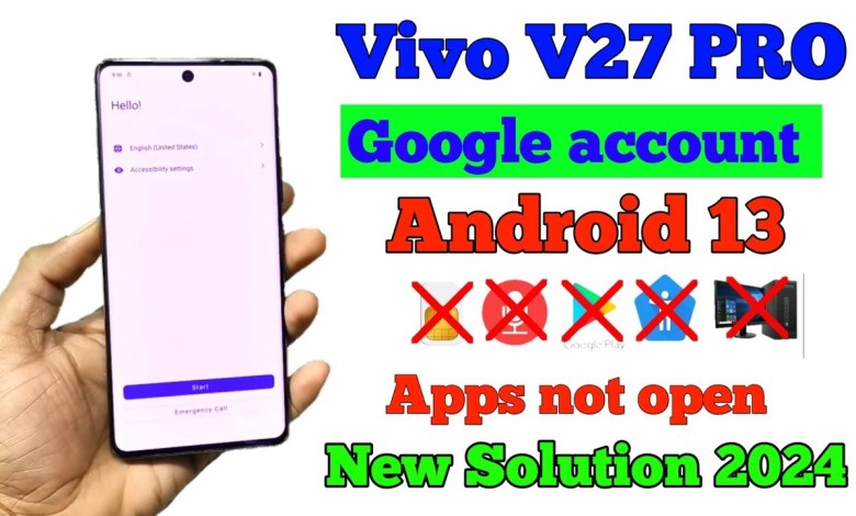 Vivo V27 Pro FRP Bypass Android 13 _ New Trick _ Vivo Vivo V27 Pro FRP Bypass Android 13 _ New Trick _ Vivo