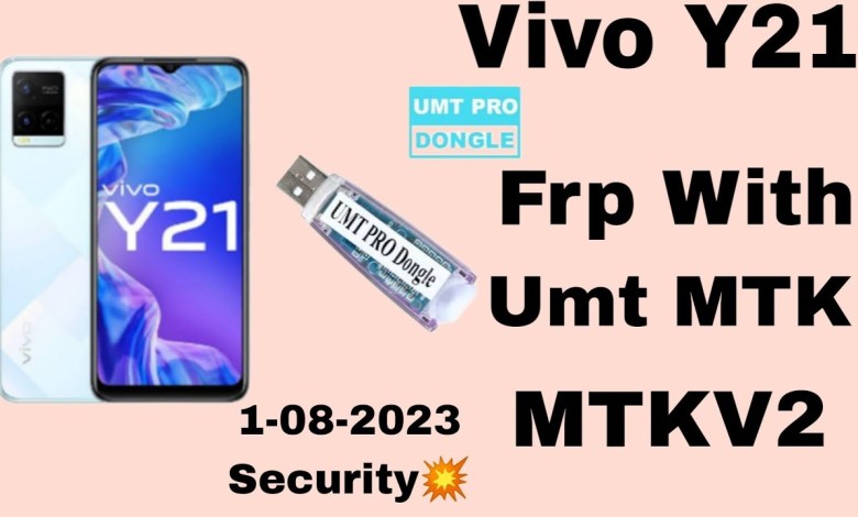 Vivo Y21 Frp Reset With Umt Mtk dongle MTK v2 Vivo Y21 Frp Reset With Umt Mtk dongle MTK v2