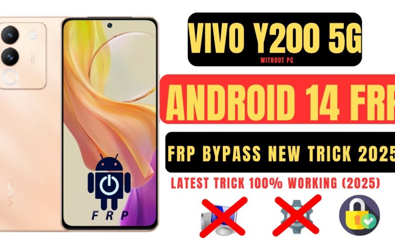 Unlocking Secrets: Vivo Y200 5G Android 14 FRP Bypass Guide! Curious How? Unlocking Secrets: Vivo Y200 5G Android 14 FRP Bypass Guide! Curious How?