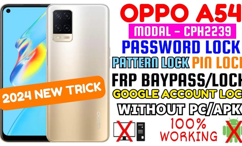 Oppo A54 (CPH2239) Hard Reset/Remove Phone Lock/FRP Oppo A54 (CPH2239) Hard Reset/Remove Phone Lock/FRP