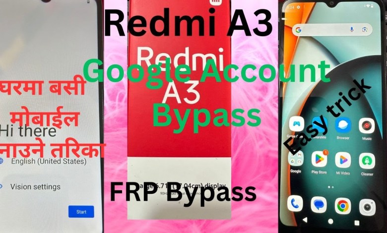 Redmi A3 2024 FRP Bypass | Unlock Google Account Redmi A3 2024 FRP Bypass | Unlock Google Account