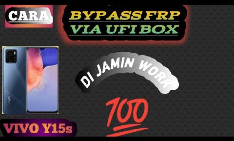 Vivo Y15s Bypass FRP Via Ufi Box 100/Work Vivo Y15s Bypass FRP Via Ufi Box 100/Work