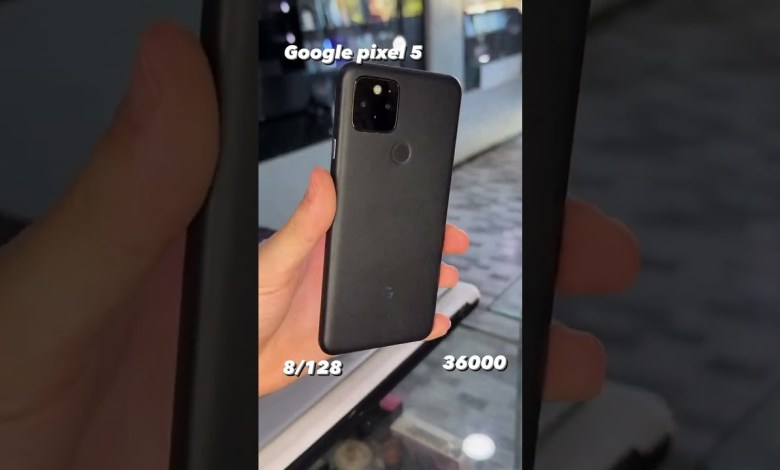 Google pixel 5 Google pixel 5
