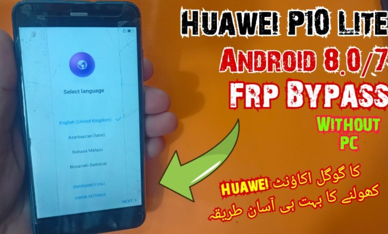 Huawei P10 lite frp bypass 2024 | Huawei p10 lite Huawei P10 lite frp bypass 2024 | Huawei p10 lite