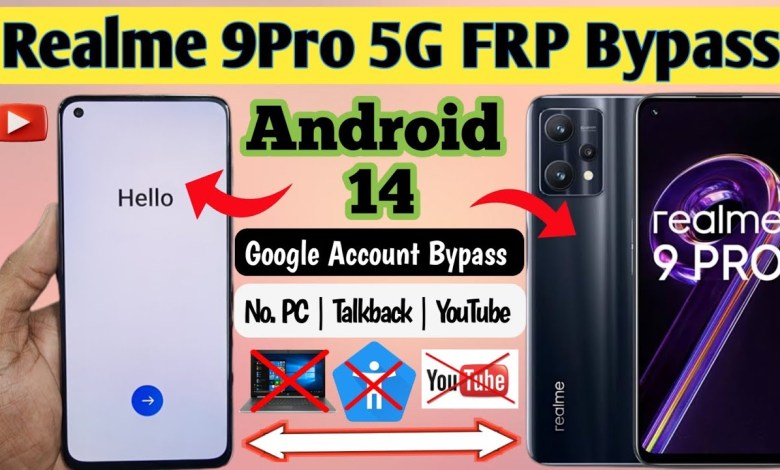 Realme 9 Pro 5G / 9i / 9 Pro+ FRP Bypass ANDROID 14 | Realme 9 Pro 5G / 9i / 9 Pro+ FRP Bypass ANDROID 14 |