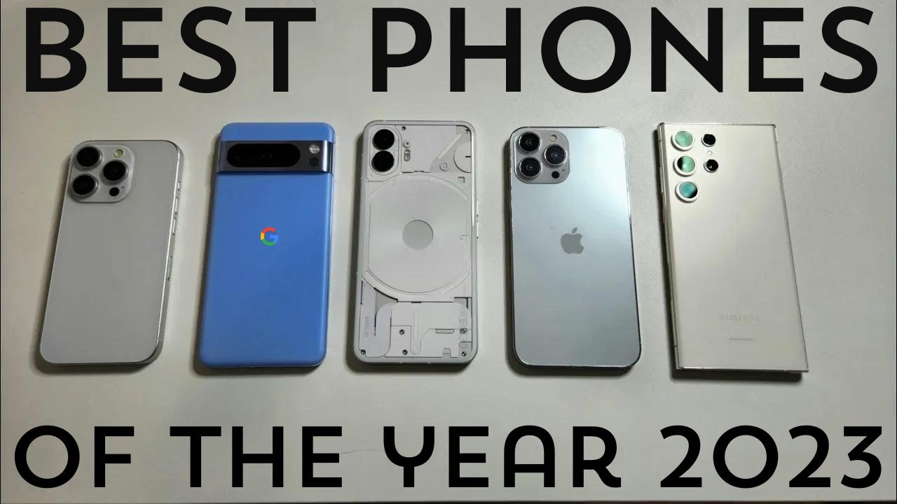Best Phones of 2023 Awards Year End Wrap Up Google Best Phones of 2023 Awards Year End Wrap Up Google