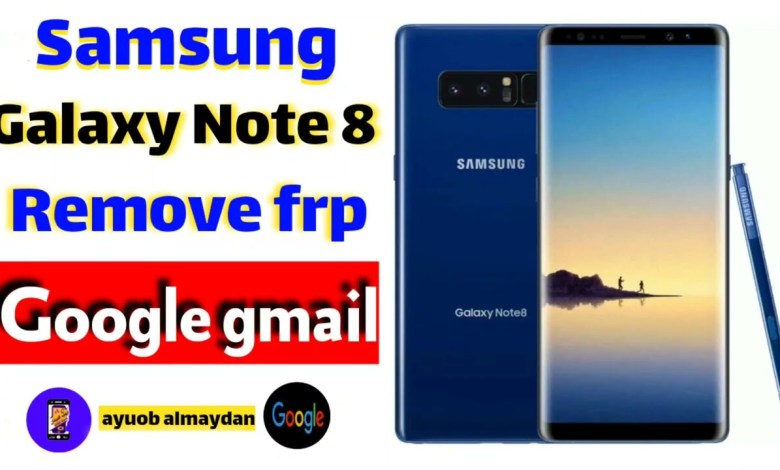 Samsung Galaxy Note 8 | Google gmail Remove frp Samsung Galaxy Note 8 | Google gmail Remove frp