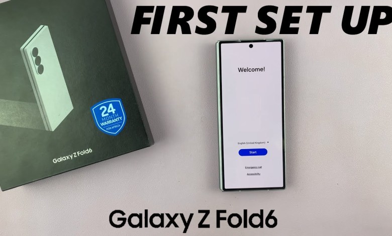 How To Set Up Samsung Galaxy Z Fold 6 How To Set Up Samsung Galaxy Z Fold 6