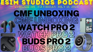 eSIM STUDIOS Podcast Ep 148 | CMF Watch Pro 2 & Buds eSIM STUDIOS Podcast Ep 148 | CMF Watch Pro 2 & Buds