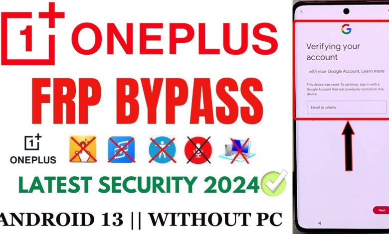 All OnePlus Android 13 FRP Bypass Without PC Latest All OnePlus Android 13 FRP Bypass Without PC Latest