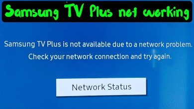 Samsung TV Plus is not available due to a network Samsung TV Plus is not available due to a network