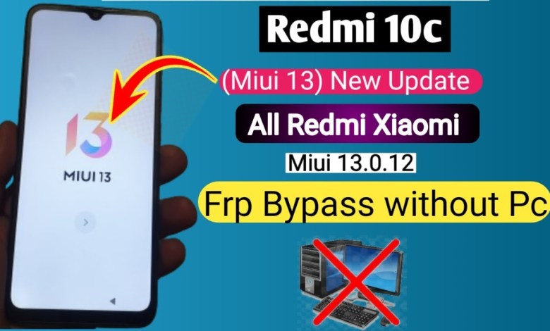 Redmi 10C MIUI 13 FRP Bypass without PC (2024) | Easy Redmi 10C MIUI 13 FRP Bypass without PC (2024) | Easy