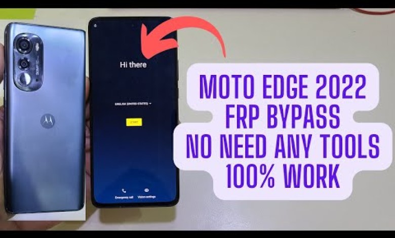 Moto Edge 2022 Frp Bypass Without Pc New 2024 Mathod Moto Edge 2022 Frp Bypass Without Pc New 2024 Mathod