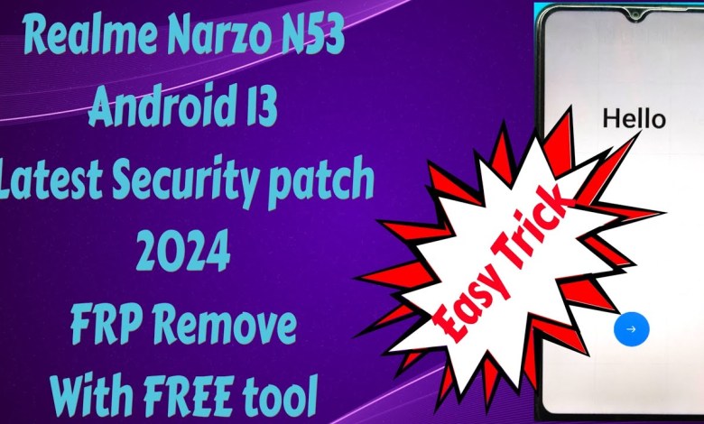 Realme Narzo N53|Android 13 Latest Security patch Realme Narzo N53|Android 13 Latest Security patch