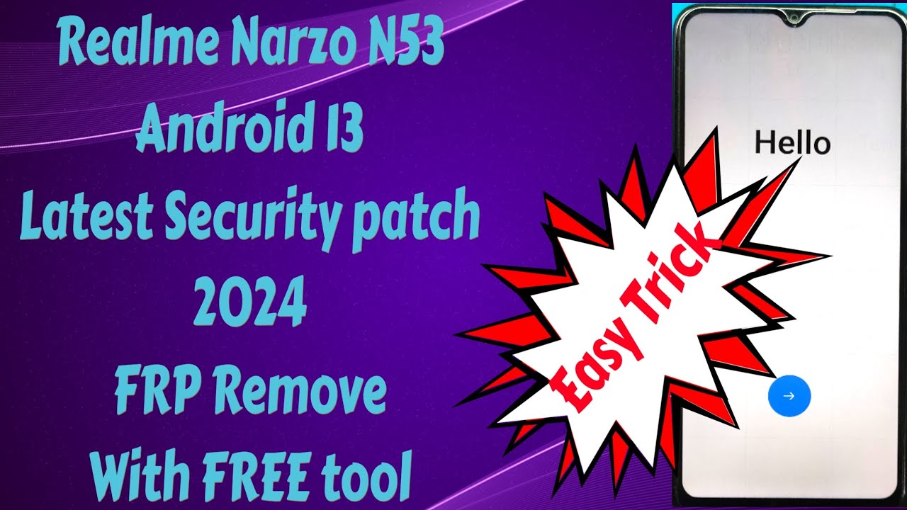 Realme Narzo N53|Android 13 Latest Security patch Realme Narzo N53|Android 13 Latest Security patch