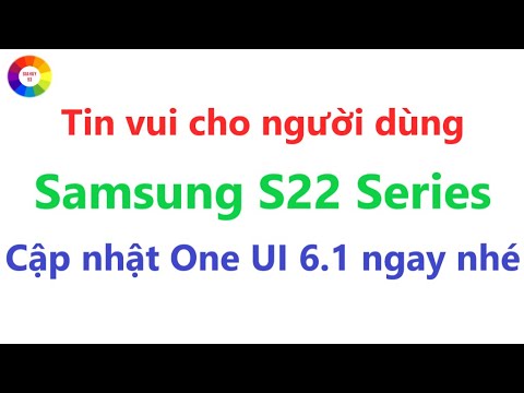 Update One UI 6.1 immediately for Samsung Galaxy S22 Update One UI 6.1 immediately for Samsung Galaxy S22