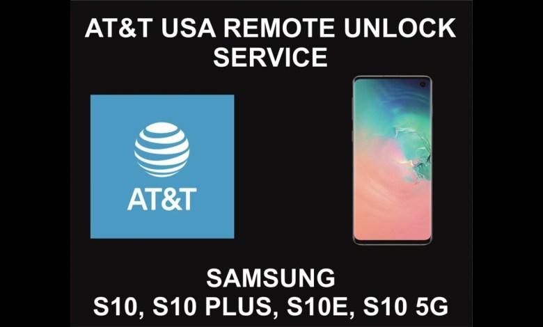 AT&T USA Remote Unlock Service, Samsung S10, S10 Plus, AT&T USA Remote Unlock Service, Samsung S10, S10 Plus,