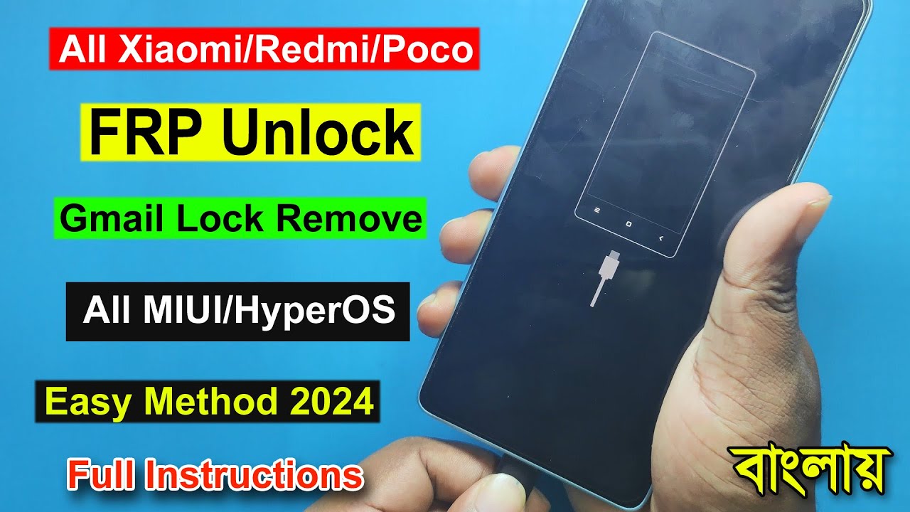 All Xiaomi/Redmi/Poco MIUI And HyperOS FRP Unlock | All Xiaomi/Redmi/Poco MIUI And HyperOS FRP Unlock |