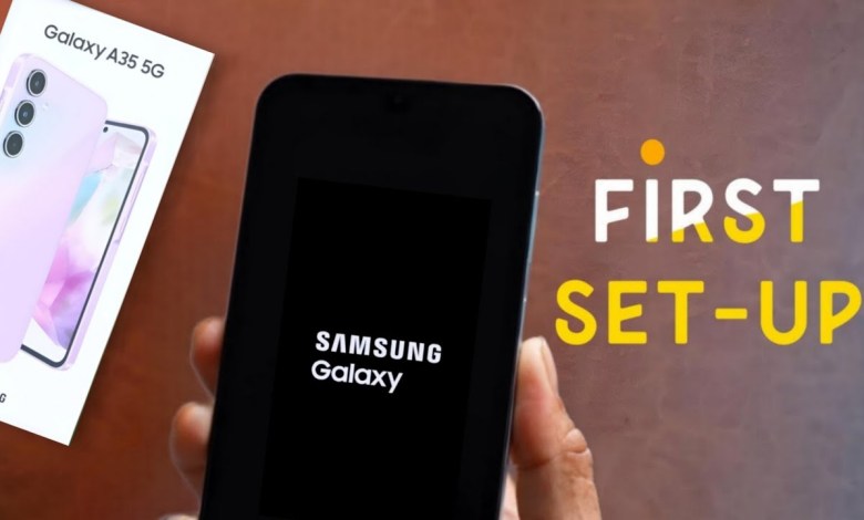 How to Switch ON & Set-up Samsung A35, Samsung How to Switch ON & Set-up Samsung A35, Samsung