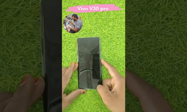 Vivo V30 pro Vivo V30 pro