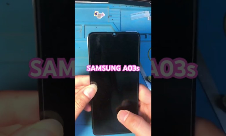 Solve the mystery of the missing A03s screen Solve the mystery of the missing A03s screen