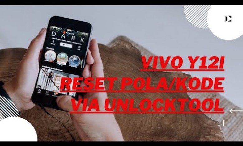 reset kode kunci atau pola vivo y12i edl mode dengan reset kode kunci atau pola vivo y12i edl mode dengan
