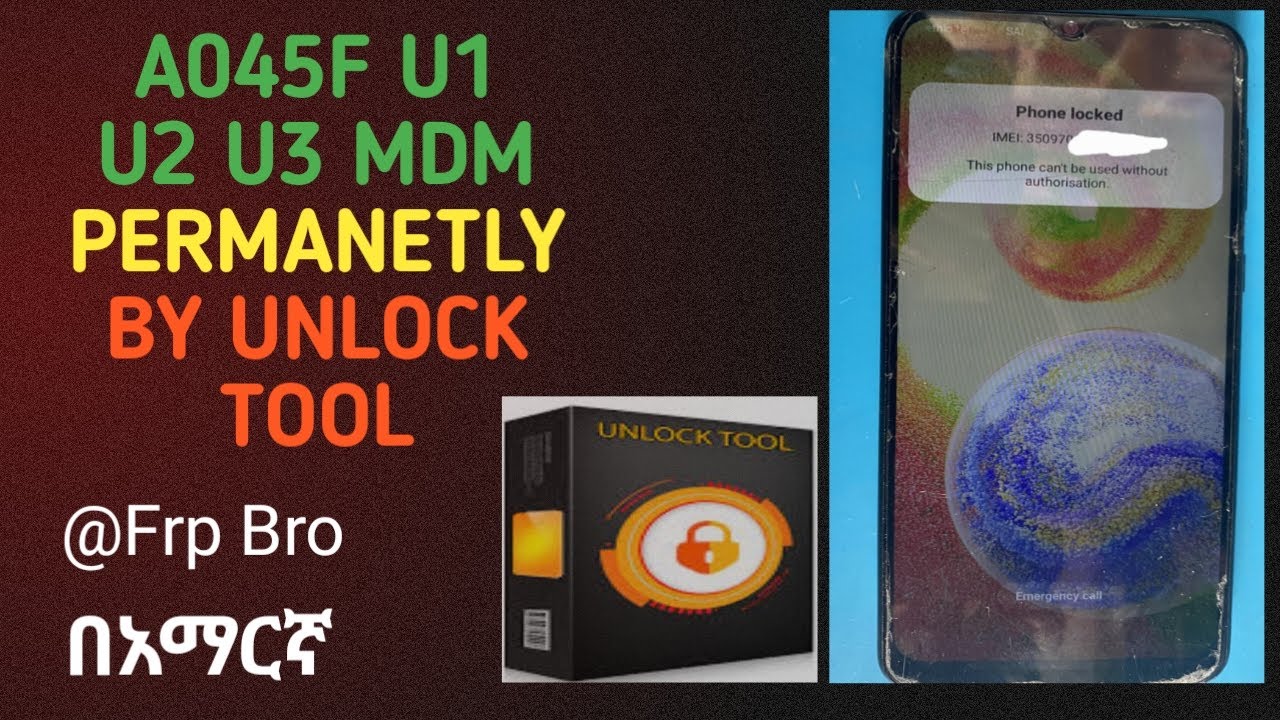 SAMUSUNG A045F U1 U2 U3 MDM KG PERMANETLY BY UNLOCK SAMUSUNG A045F U1 U2 U3 MDM KG PERMANETLY BY UNLOCK
