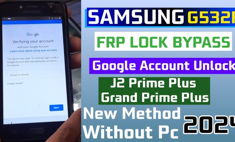 Unlocking Samsung G532F and Samsung J2 Prime Plus FRP – A Must-Read! Unlocking Samsung G532F and Samsung J2 Prime Plus FRP – A Must-Read!