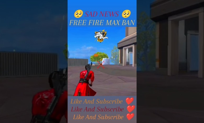 BREAKING NEWS FREE FIRE MAX | FF MAX BAN | FREE BREAKING NEWS FREE FIRE MAX | FF MAX BAN | FREE