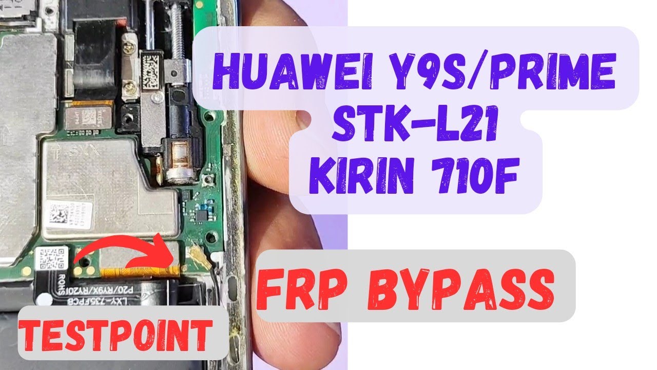 Huawei y9s ,y9 prime 2019 STK L21 frp and huawei id Huawei y9s ,y9 prime 2019 STK L21 frp and huawei id