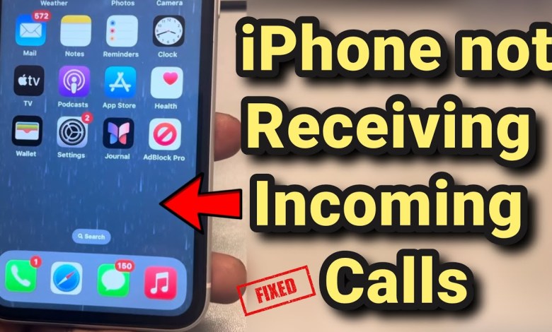iPhone not receiving incoming calls : Fix iPhone not receiving incoming calls : Fix