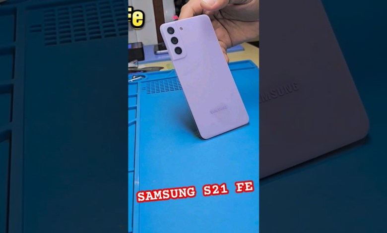Samsung S21 Fe Back Cover Replace #samsung #repair Samsung S21 Fe Back Cover Replace #samsung #repair