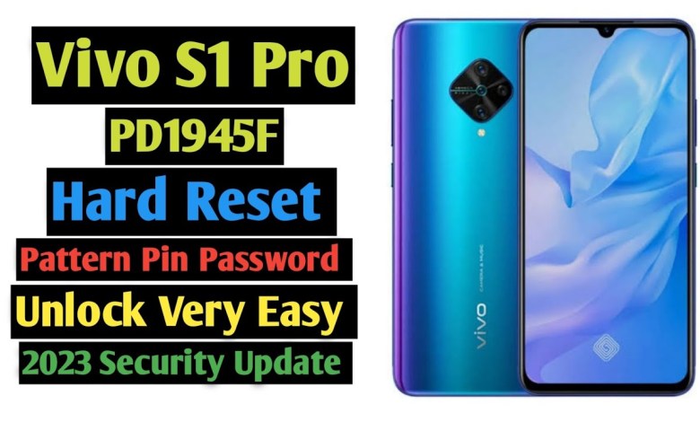 Vivo S1 Pro Hard Reset | Vivo PD1945F Factory Reset | Vivo S1 Pro Hard Reset | Vivo PD1945F Factory Reset |