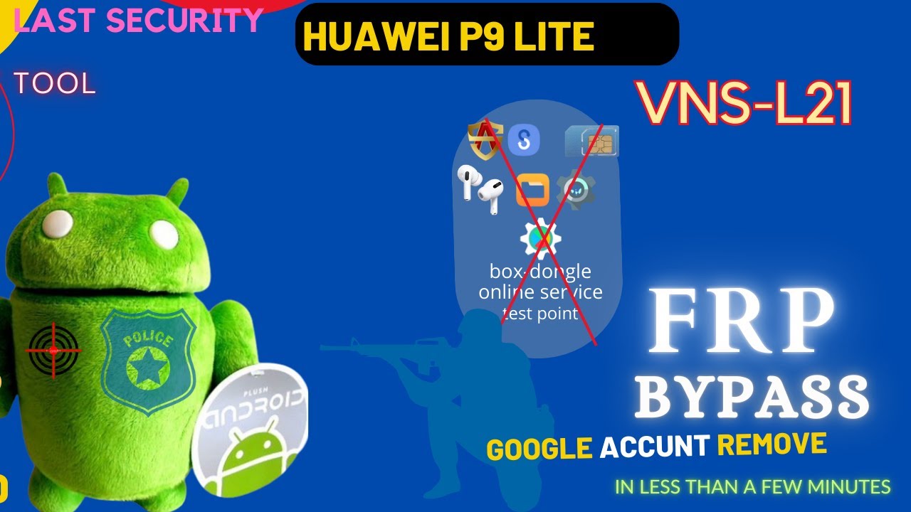 Huawei P9 lite VNS-L21 FRP remove HCU- huawei google Huawei P9 lite VNS-L21 FRP remove HCU- huawei google