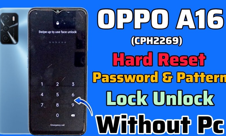 OPPO A16 (CPH2269) Hard Reset | Password Lock Unlock | OPPO A16 (CPH2269) Hard Reset | Password Lock Unlock |