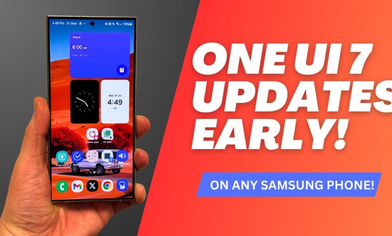 Get These Samsung One UI 7.0 Updates Early on Any Get These Samsung One UI 7.0 Updates Early on Any