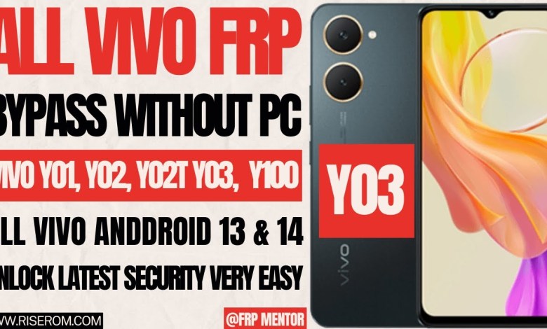 All Vivo 2024 FRP BYPASS | Vivo Y03, Y02t, Y100 FRP All Vivo 2024 FRP BYPASS | Vivo Y03, Y02t, Y100 FRP
