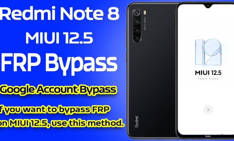 Redmi Note 8 FRP Bypass MIUI 12.5 Android 11 without PC Redmi Note 8 FRP Bypass MIUI 12.5 Android 11 without PC