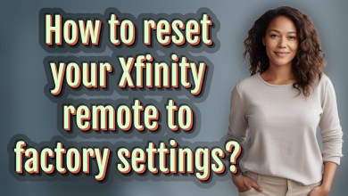 How to reset your Xfinity remote to factory settings? How to reset your Xfinity remote to factory settings?