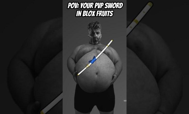 Pov: Your PvP Sword In Blox Fruits #shorts #bloxfruits Pov: Your PvP Sword In Blox Fruits #shorts #bloxfruits
