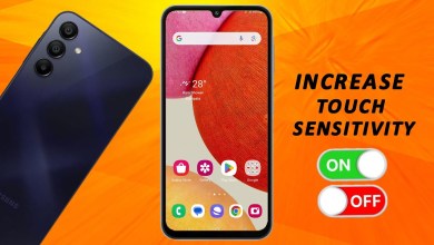 How To Increase Touch Sensitivity In Samsung How To Increase Touch Sensitivity In Samsung