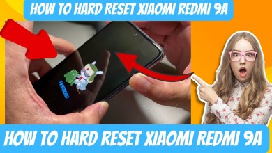How to Hard Reset Xiaomi Redmi 9A How to Hard Reset Xiaomi Redmi 9A
